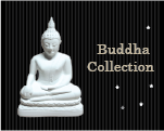 Click to see Buddha Collection